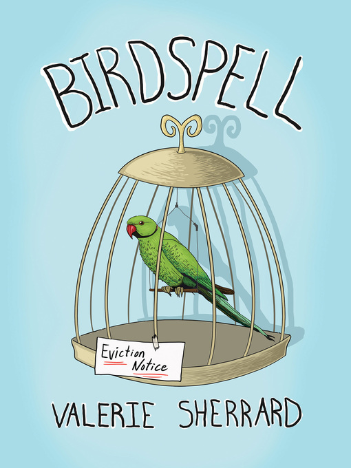 Title details for Birdspell by Valerie Sherrard - Wait list